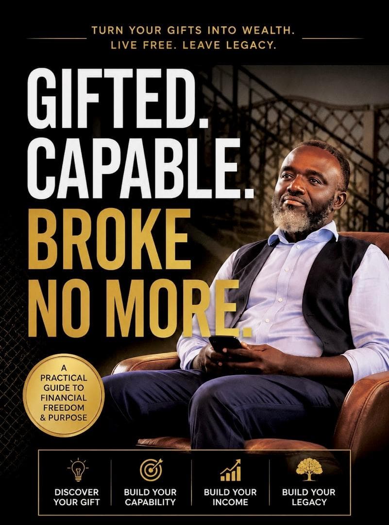 GIFTED YET BROKE (NO MORE)